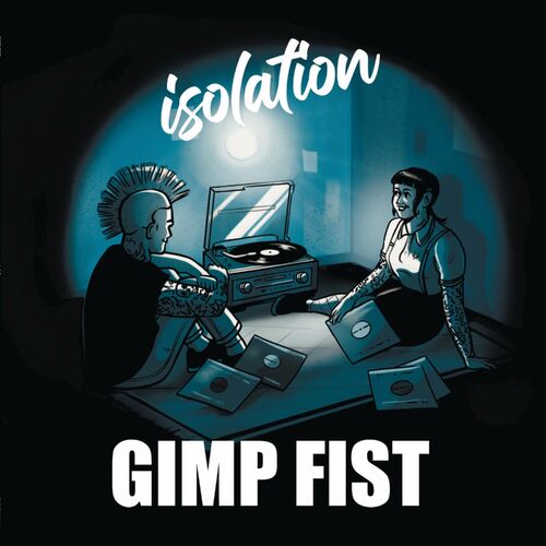VA - Gimp Fist - Isolation (2022) (MP3)