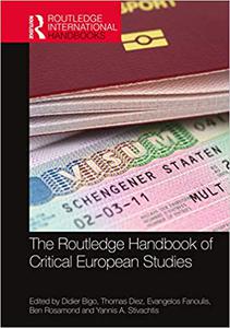 The Routledge Handbook of Critical European Studies