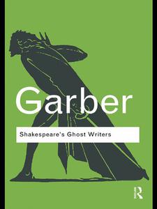 Shakespeare's Ghost Writers Literature as Uncanny Causality