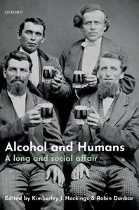 Alcohol and Humans A Long and Social Affair