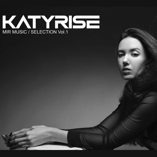 VA - Katy Rise (MIR MUSIC SELECTION) (2022) (MP3)