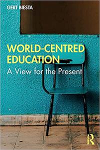 World-Centred Education