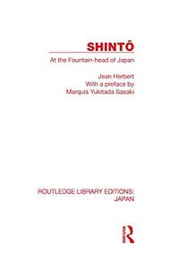 Shinto At the Fountainhead of Japan