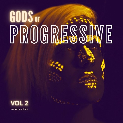 VA - Gods of Progressive, Vol. 2 (2022) (MP3)