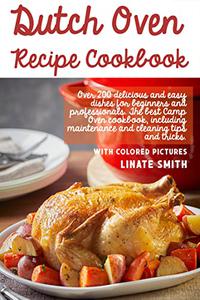 Dutch Oven Recipe Cookbook