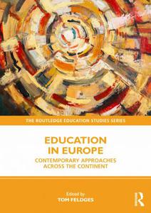 Education in Europe Contemporary Approaches across the Continent