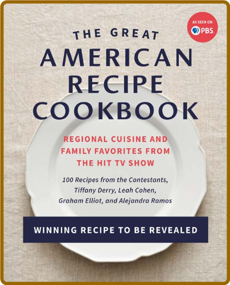 Great American Recipe Cookbook by The Great American Recipe