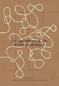 Entanglements of Two A Series of Duets