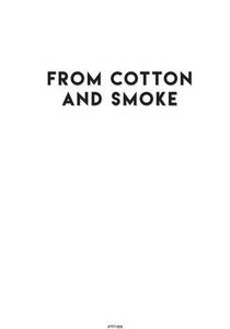 From Cotton and Smoke - Łódź - Industrial City and Discourses of Asynchronous Modernity 1897-1994