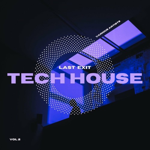 VA - Last Exit Tech House, Vol. 2 (2022) (MP3)