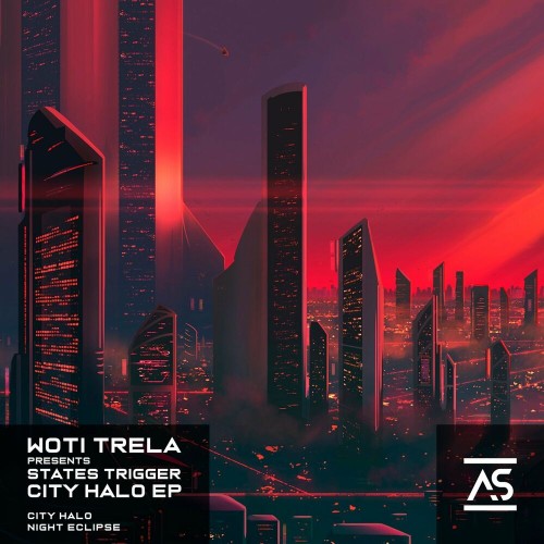 VA - Woti Trela pres States Trigger - City Halo EP (2022) (MP3)