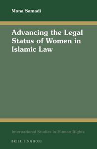 Advancing the Legal Status of Women in Islamic Law