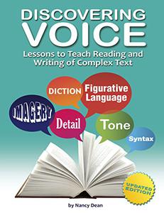 Discovering Voice Lessons to Teach Reading and Writing of Complex Text