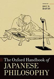 The Oxford Handbook of Japanese Philosophy 