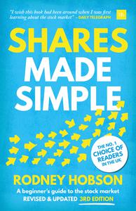 Shares Made Simple A beginner's guide to the stock market, 3rd Edition