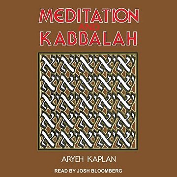 Meditation and Kabbalah [Audiobook]