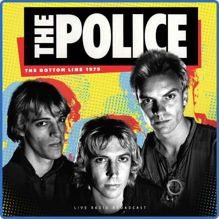 The Police - The Bottom Line 1979 (live) (2022)