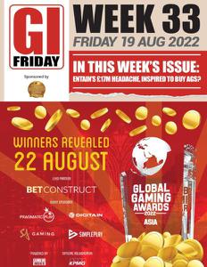 The Gambling Insider Friday - 19 August 2022