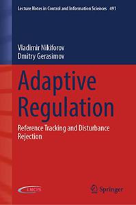 Adaptive Regulation