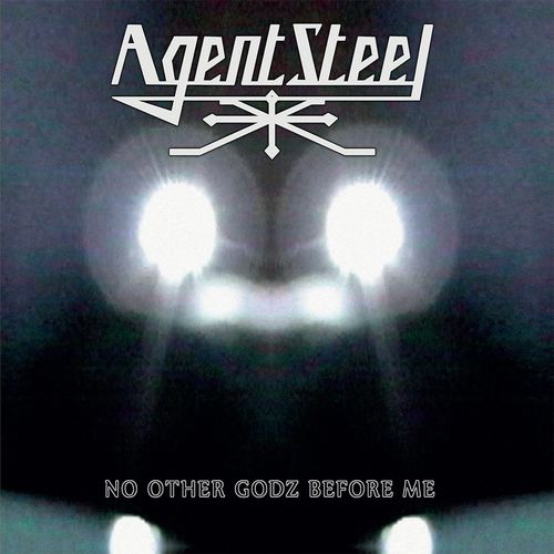 Agent Steel - Discography (1985-2021)
