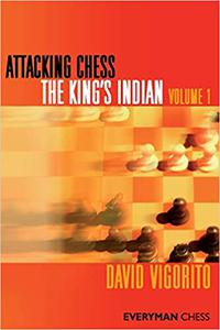 Attacking Chess The King’s Indian (Everyman Chess) (Volume 1)