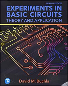 Experiments in Basic Circuits Theory and Application 10th Edition