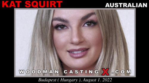[WoodmanCastingX.com] Kat Squirt (24.08.2022) [Anal, All Sex]