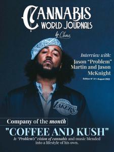 Cannabis World Journals - 01 August 2022
