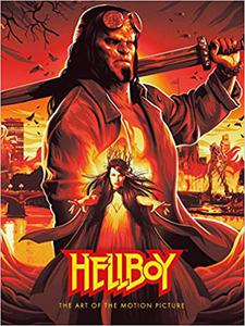 Hellboy The Art of The Motion Picture 