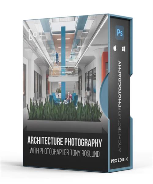 Architecture Photography & Retouching Tutorial - PRO EDU
