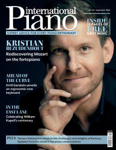 International Piano - Issue 85 - September 2022