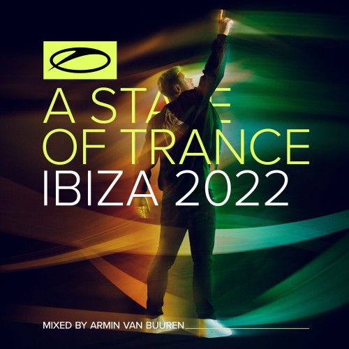 VA - A State Of Trance Ibiza 2022 (Mixed By Armin Van Buuren) (2022) (MP3)