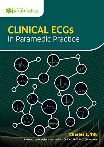 Clinical ECGs in Paramedic Practice