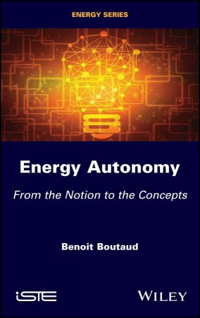 Energy Autonomy From the Notion to the Concepts