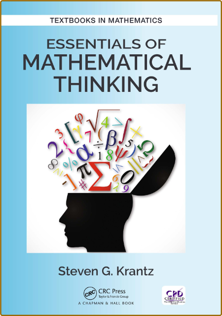 Krantz S  Essentials of Mathematical Thinking 2017