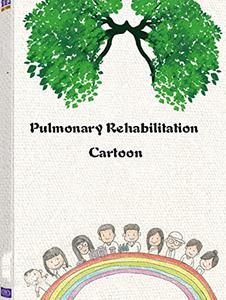 Pulmonary Rehabilitation Cartoon