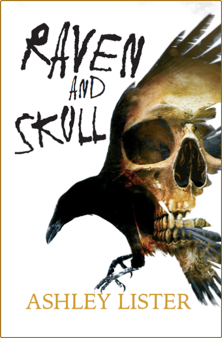 Raven and Skull by Ashley Lister