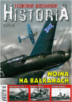 Technika Wojskowa Historia 2013-05/06 3(21)