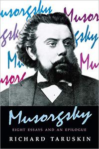 Musorgsky Eight Essays and an Epilogue