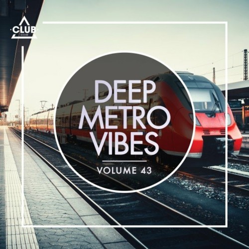 VA - Deep Metro Vibes, Vol. 43 (2022) (MP3)