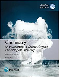 Chemistry An Introduction to General, Organic, and Biological Chemistry, Global Edition 