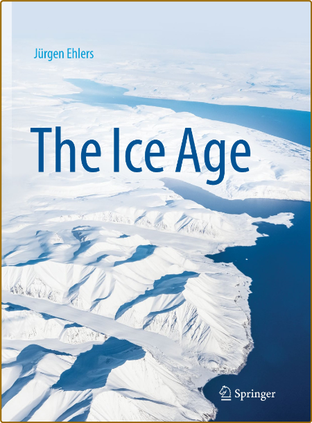 Ehlers J  The Ice Age 2022