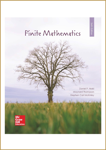 Maki D , Thompson M , McKinley S  Finite Mathematics 6ed 2017 38d1a456dad095a3c4192d0a7722ed7d