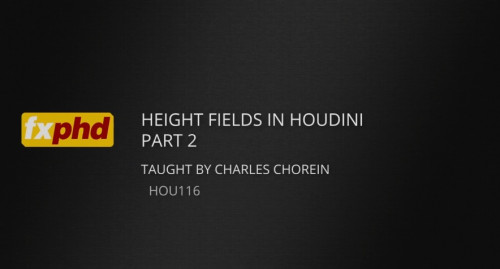 FXPHD Height Fields in Houdini, Part 2