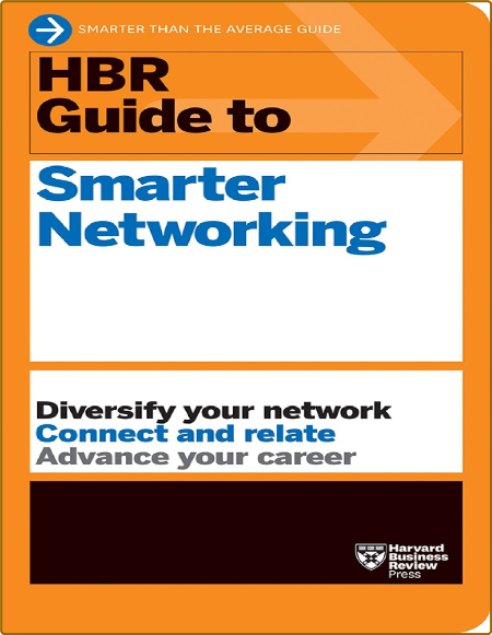 HBR Guide to Smarter NetWorking 2022