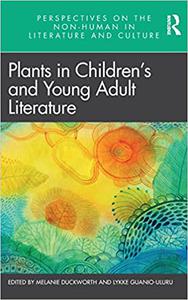 Plants in Children's and Young Adult Literature