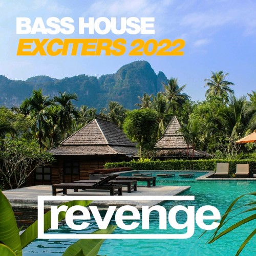 Bass House Exciters Summer 2022 (2022)