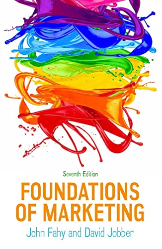 Foundations of Marketing, 7th Edition