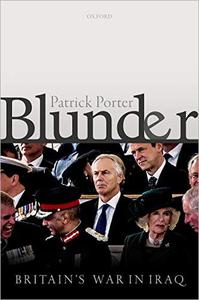 Blunder Britain's War in Iraq
