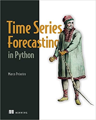 Time Series Forecasting in Python (Final Release)